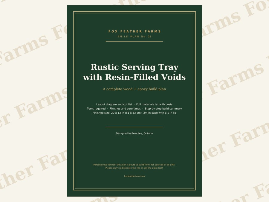 Rustic Serving Tray with Resin-Filled Voids — Build Plan (#25)